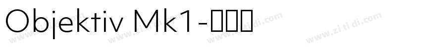 Objektiv Mk1字体转换